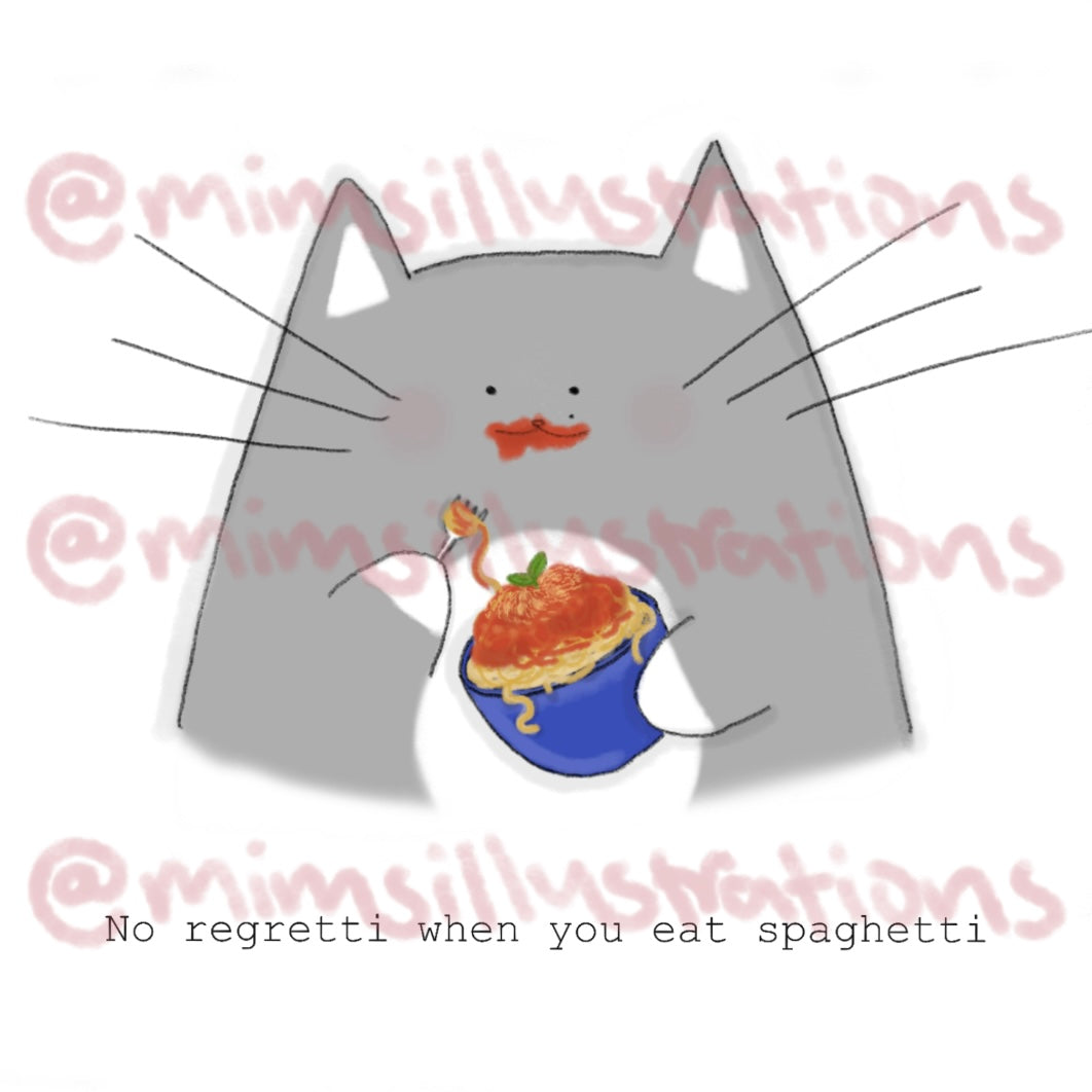 No regretti when you eat spaghetti 🍝 (Digital Print)